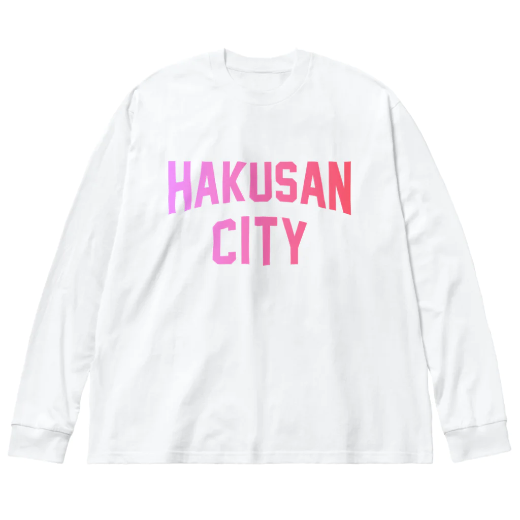 JIMOTOE Wear Local Japanの白山市 HAKUSAN CITY ビッグシルエットロングスリーブTシャツ