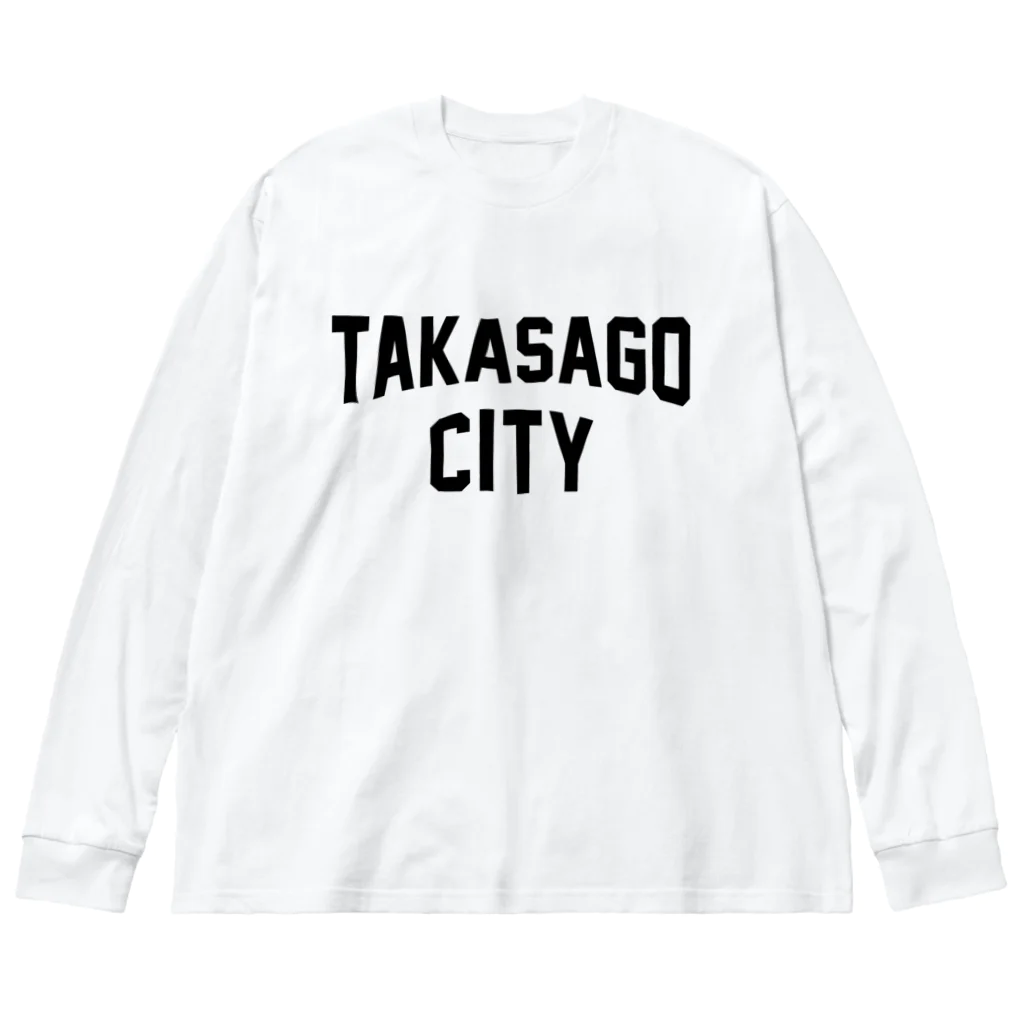 JIMOTOE Wear Local Japanの高砂市 TAKASAGO CITY ビッグシルエットロングスリーブTシャツ