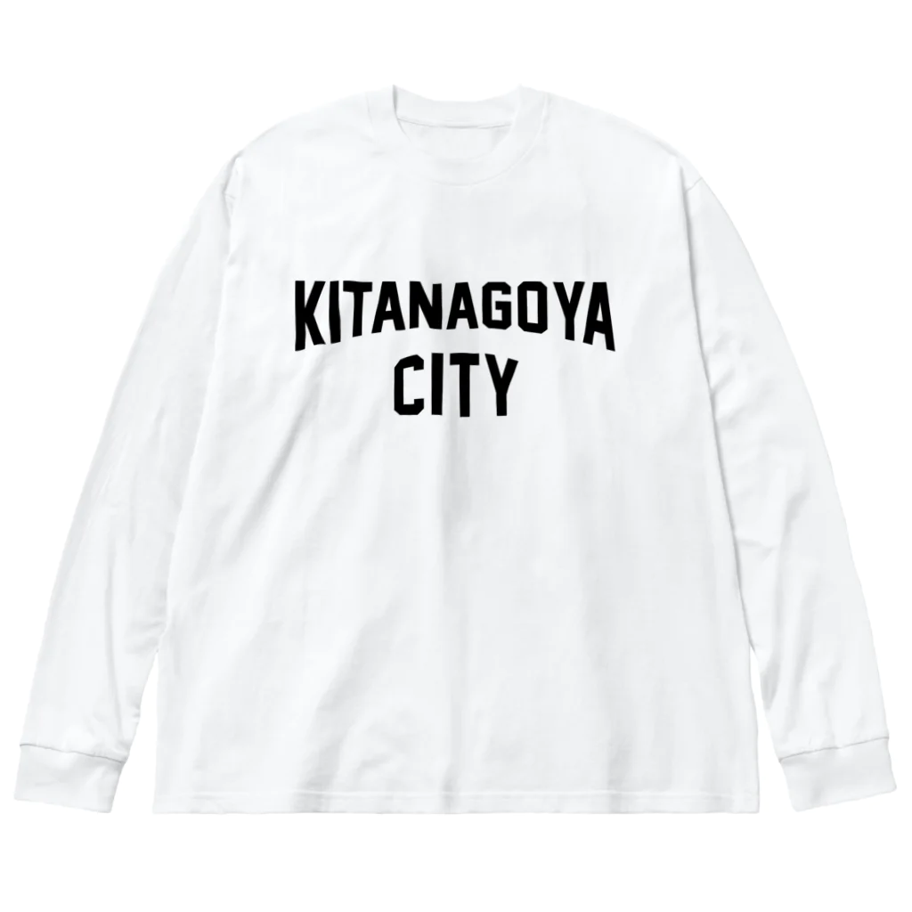 JIMOTOE Wear Local Japanの北名古屋市 KITA NAGOYA CITY ビッグシルエットロングスリーブTシャツ