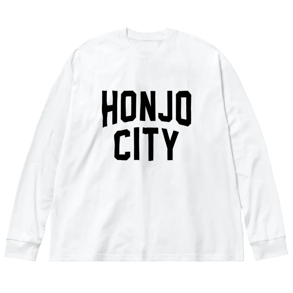 JIMOTOE Wear Local Japanの本庄市 HONJO CITY Big Long Sleeve T-Shirt