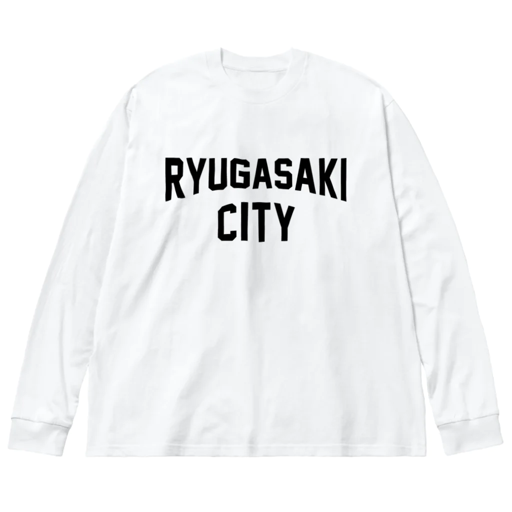 JIMOTOE Wear Local Japanの龍ケ崎市 RYUGASAKI CITY Big Long Sleeve T-Shirt