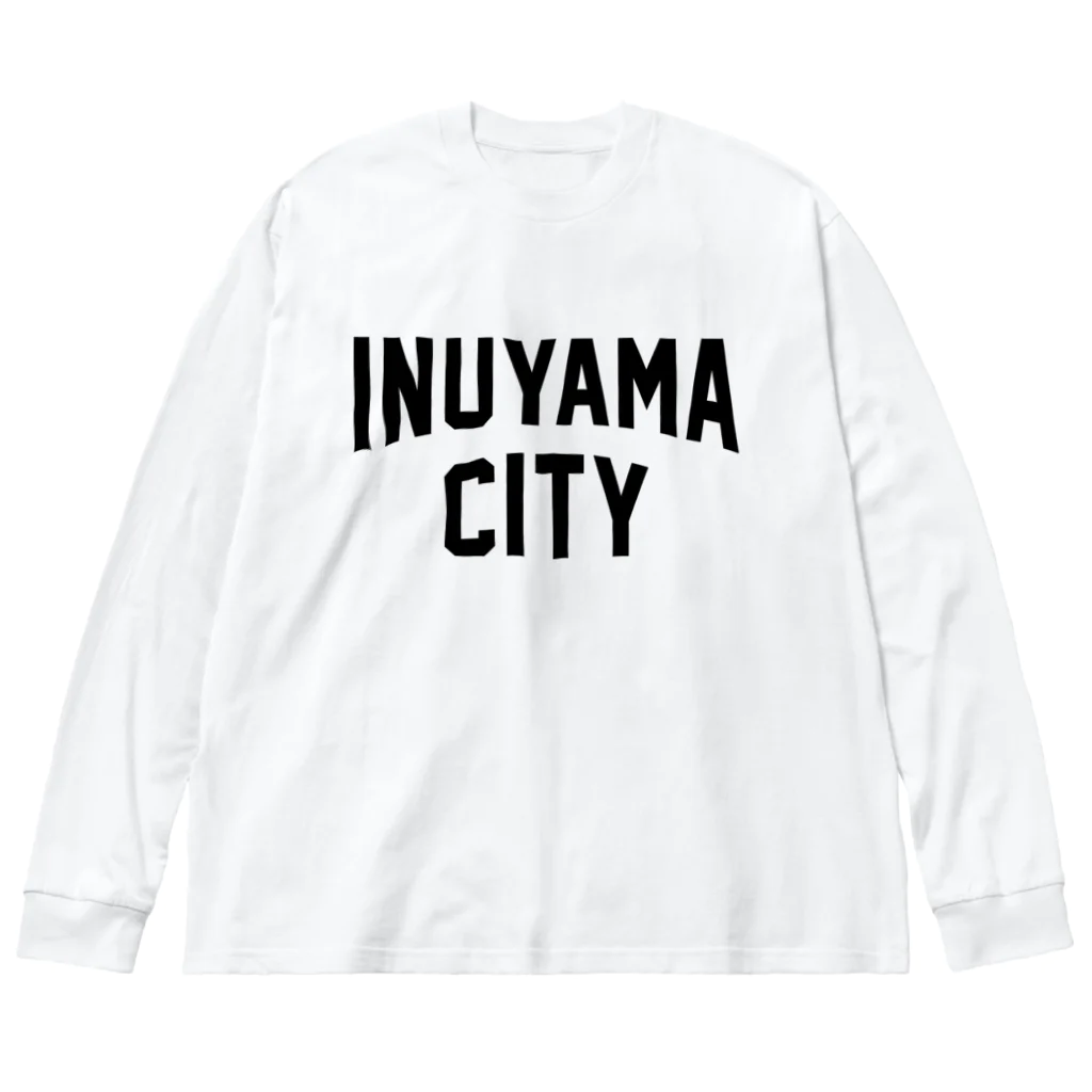 JIMOTOE Wear Local Japanの犬山市 INUYAMA CITY Big Long Sleeve T-Shirt