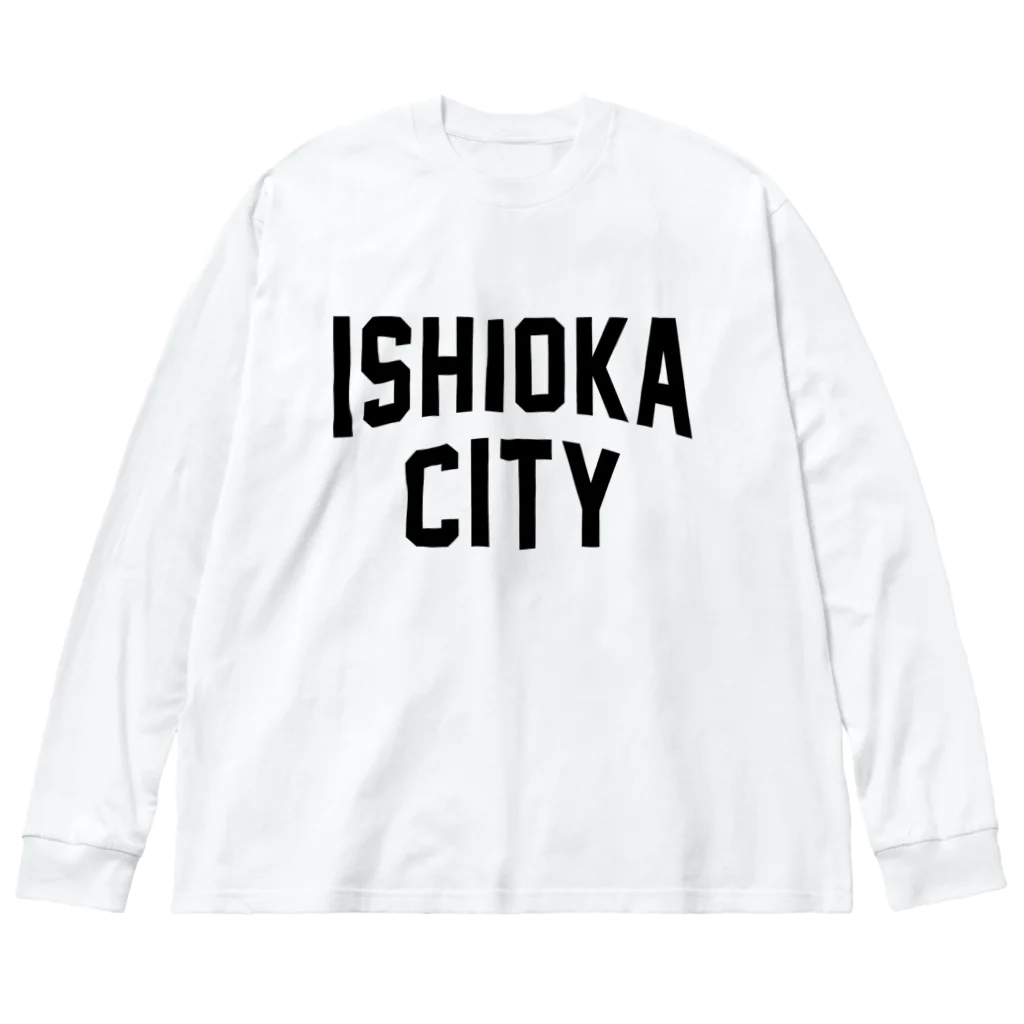 JIMOTOE Wear Local Japanの石岡市 ISHIOKA CITY ビッグシルエットロングスリーブTシャツ