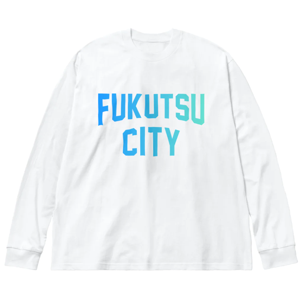 JIMOTOE Wear Local Japanの福津市 FUKUTSU CITY ビッグシルエットロングスリーブTシャツ