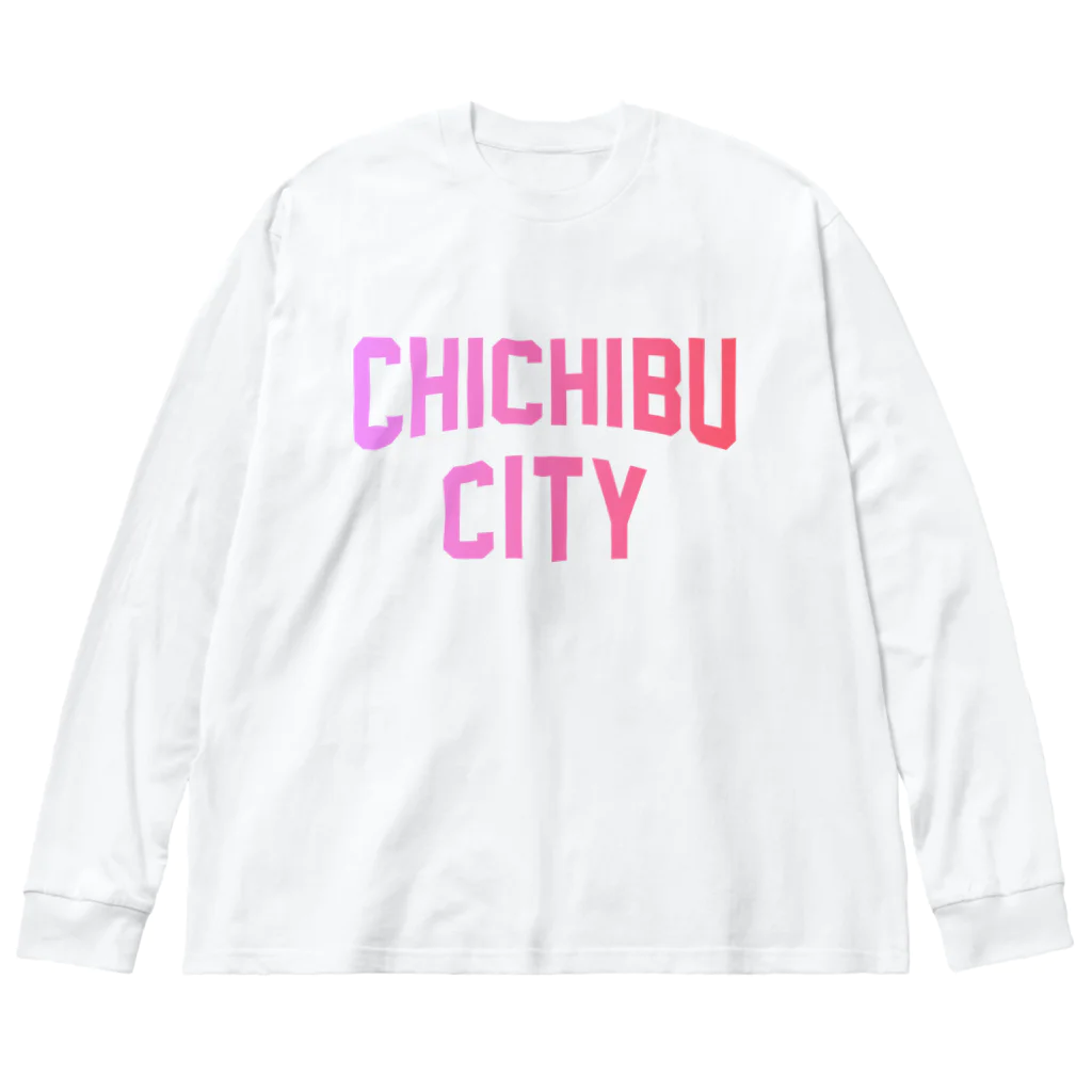 JIMOTOE Wear Local Japanの秩父市 CHICHIBU CITY Big Long Sleeve T-Shirt