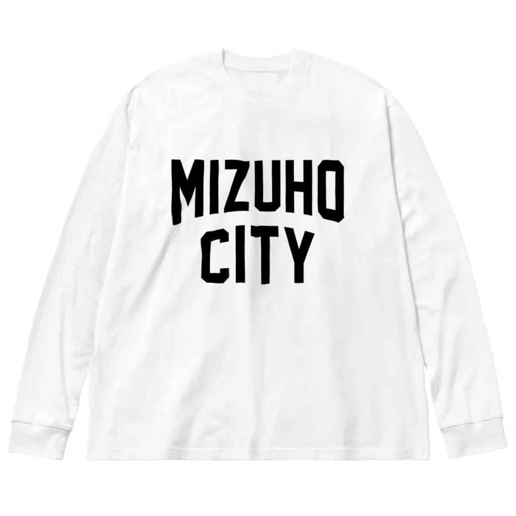 JIMOTOE Wear Local Japanの瑞穂市 MIZUHO CITY Big Long Sleeve T-Shirt