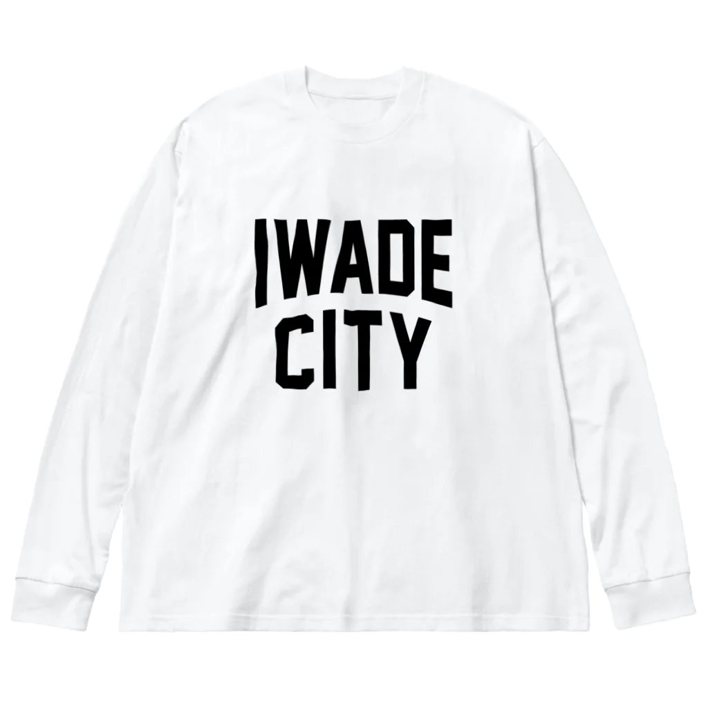 JIMOTOE Wear Local Japanの岩出市 IWADE CITY Big Long Sleeve T-Shirt