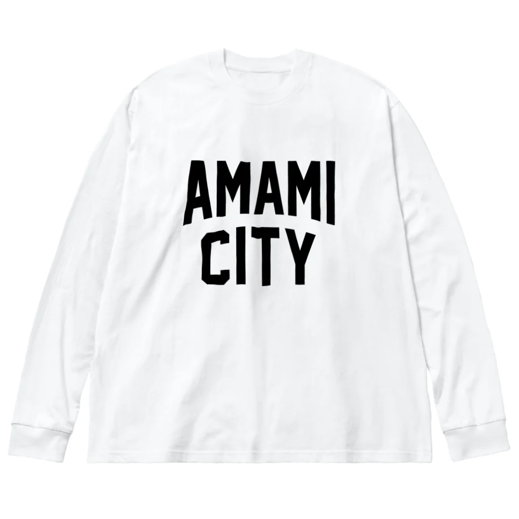 JIMOTOE Wear Local Japanの奄美市 AMAMI CITY Big Long Sleeve T-Shirt