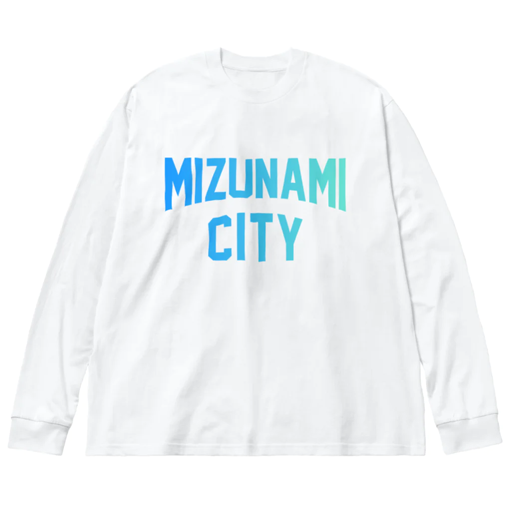 JIMOTOE Wear Local Japanの瑞浪市 MIZUNAMI CITY Big Long Sleeve T-Shirt