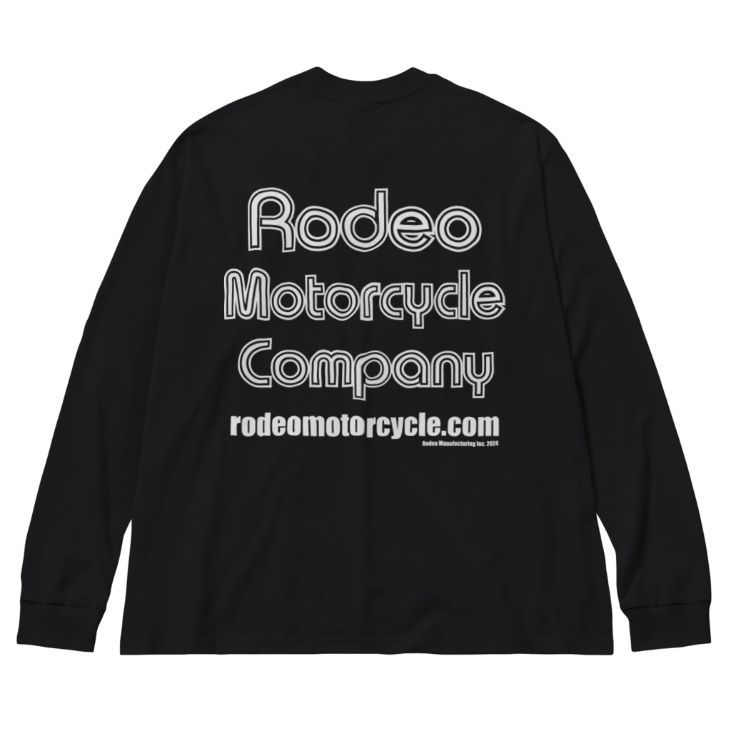 RODEO MOTORCYCLEのロデオ モーターサイクルのオフィシャルグッズ Big Long Sleeve T-Shirt