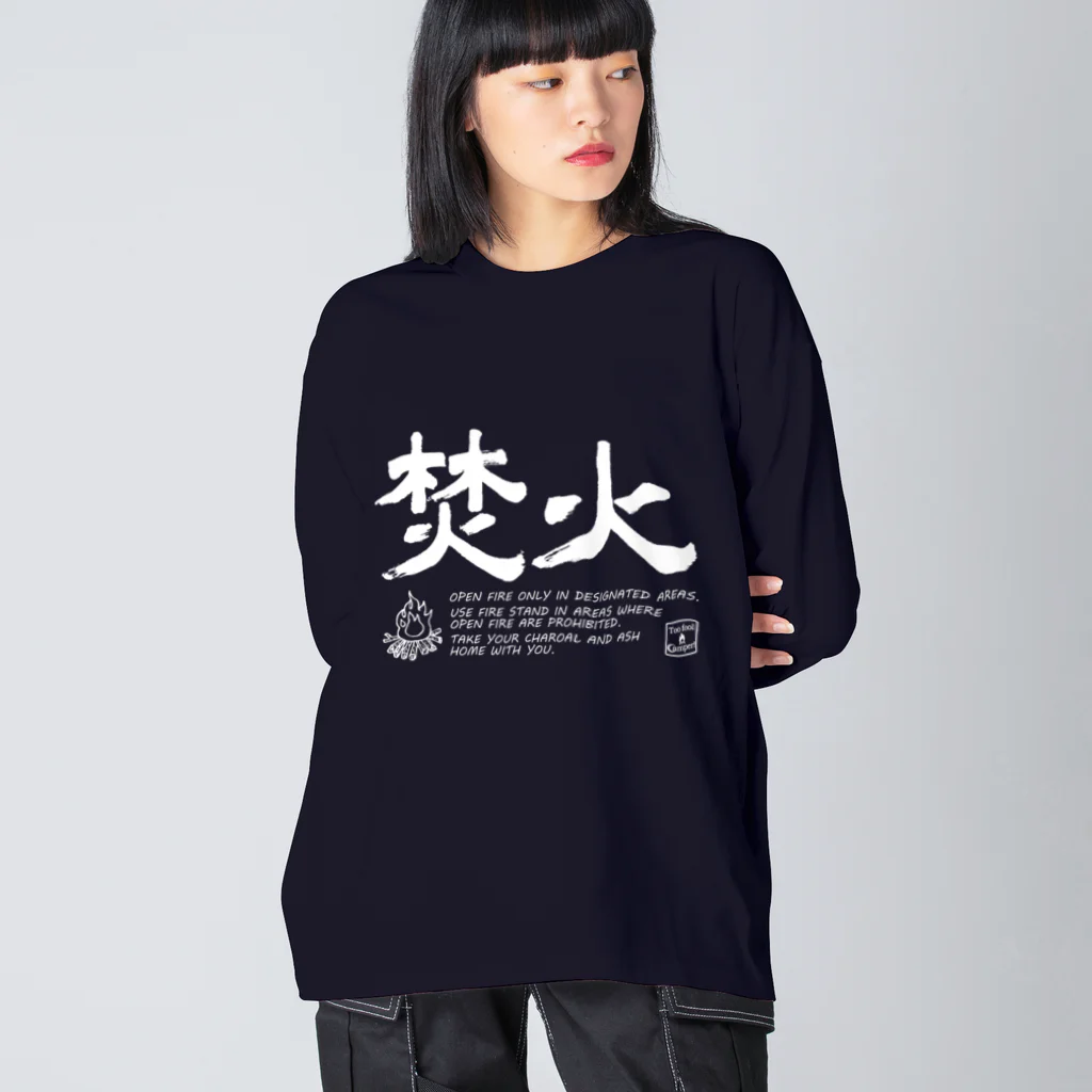 Too fool campers Shop!のTAKIBI02(白文字) ビッグシルエットロングスリーブTシャツ