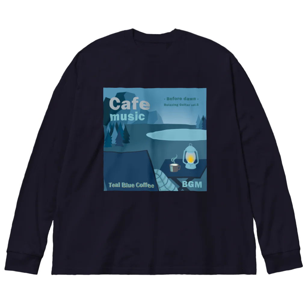 Teal Blue CoffeeのCafe music - Before dawn - ビッグシルエットロングスリーブTシャツ