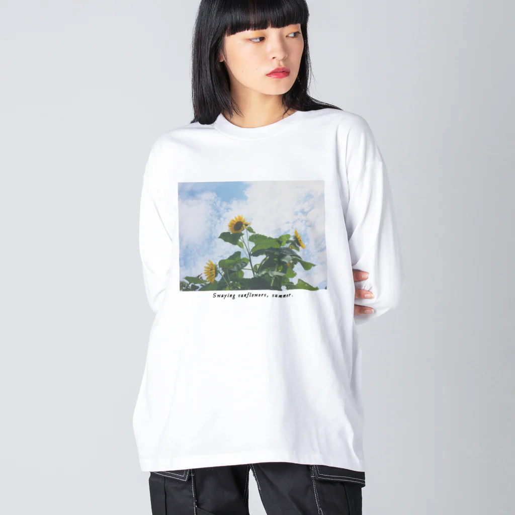 ため息のひらめきのSwaying sunflowers, summer.(sentimental) ビッグシルエットロングスリーブTシャツ