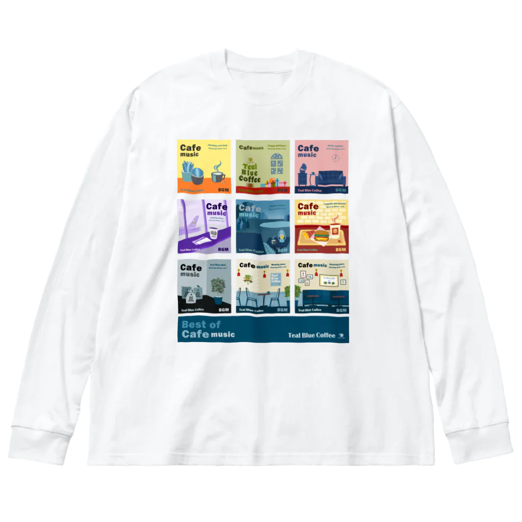Teal Blue CoffeeのBest of Cafe music ビッグシルエットロングスリーブTシャツ