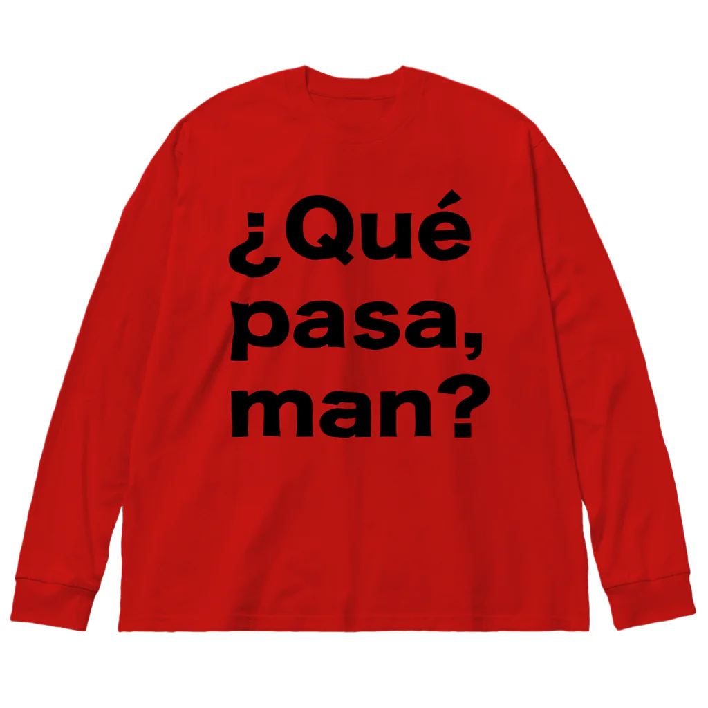 TシャツジャパンSUZURI店🇯🇵の¿Qué pasa,man?（ケパサメン）黒文字 ビッグシルエットロングスリーブTシャツ