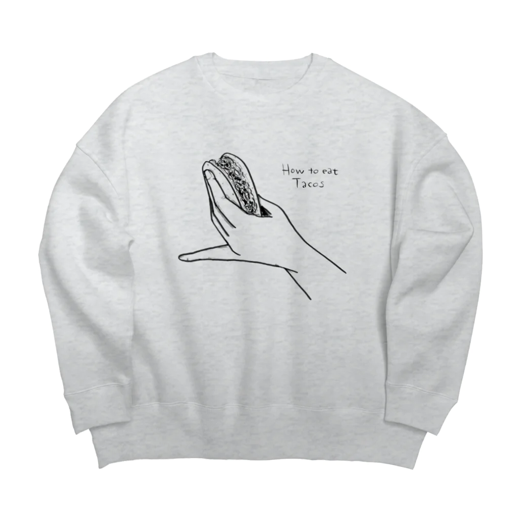 Taco StationのHow to eat tacos Big Crew Neck Sweatshirt