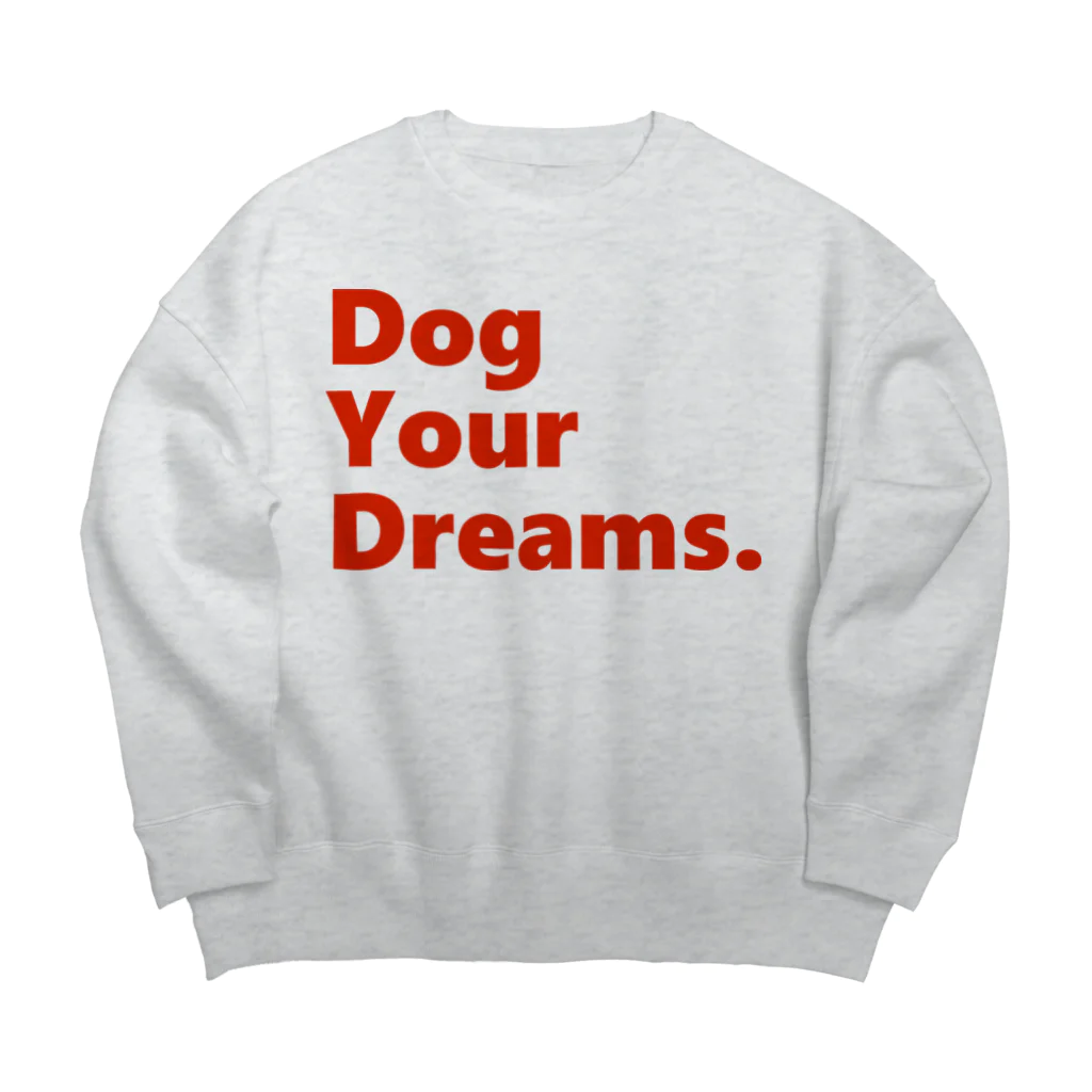 ネタマミレンのDog Your Dreams. ビッグシルエットスウェット