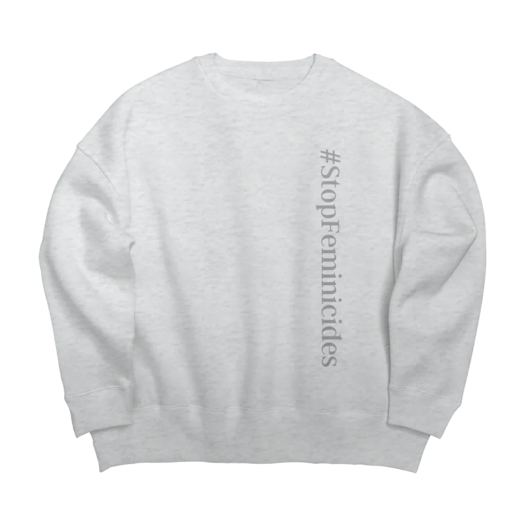 À l’avenir の#StopFeminicides  Big Crew Neck Sweatshirt