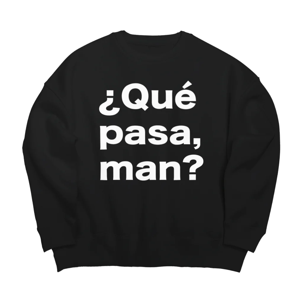 TシャツジャパンSUZURI店🇯🇵の¿Qué pasa,man?（ケパサメン）白文字 Big Crew Neck Sweatshirt