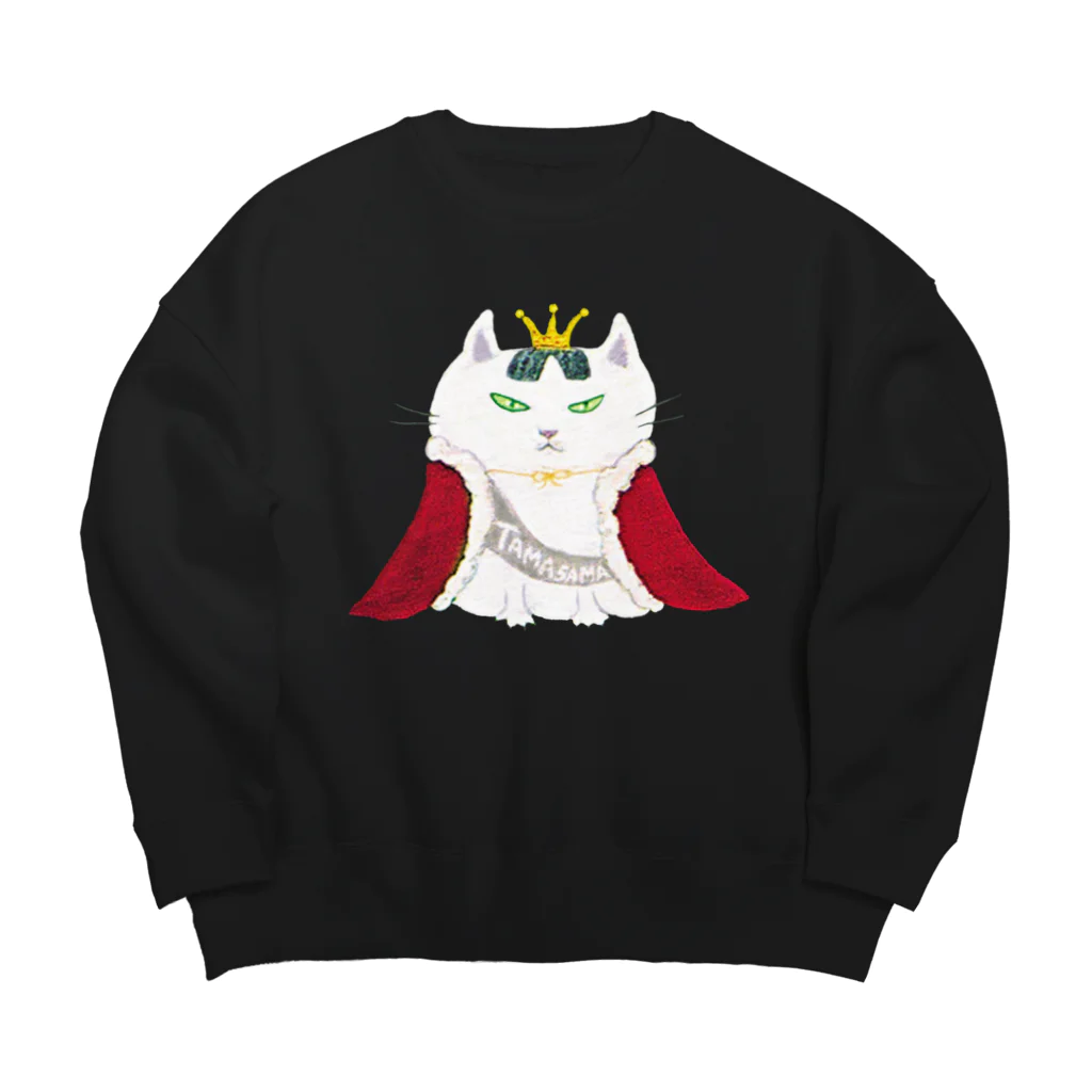 アトリエ・猫のHitaiの女王猫タマ様（シンプル） Big Crew Neck Sweatshirt