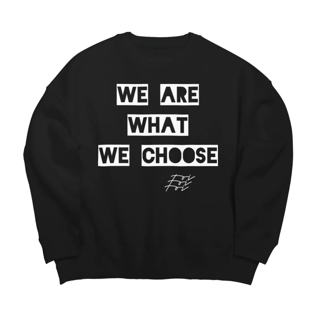 The Innovation ShopのWE ARE WHAT WE CHOOSE / WHITE ビッグシルエットスウェット