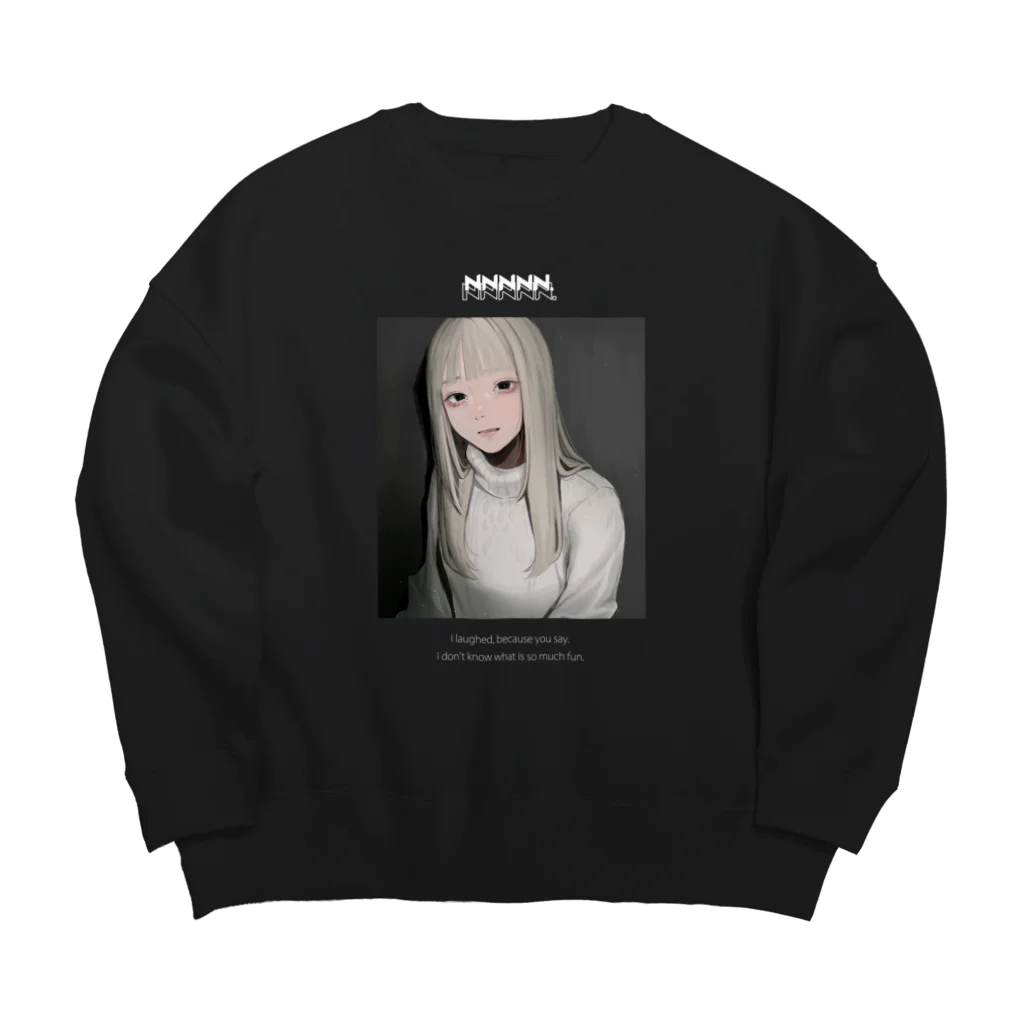 ぬごですが。のわらってみたよ、 Big Crew Neck Sweatshirt