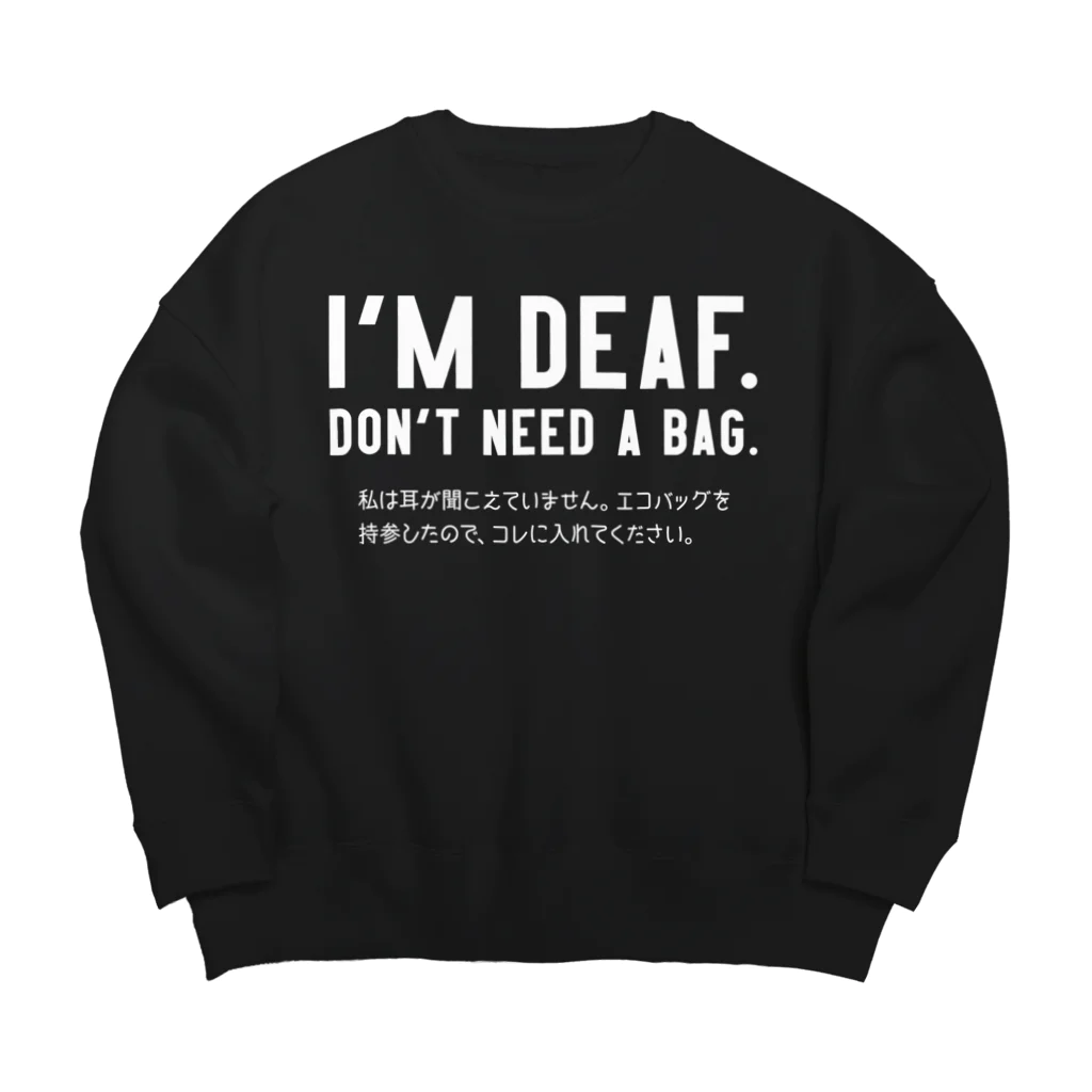 SANKAKU DESIGN STOREのレジ袋いりません。 耳が聞こえない人向け/白 Big Crew Neck Sweatshirt