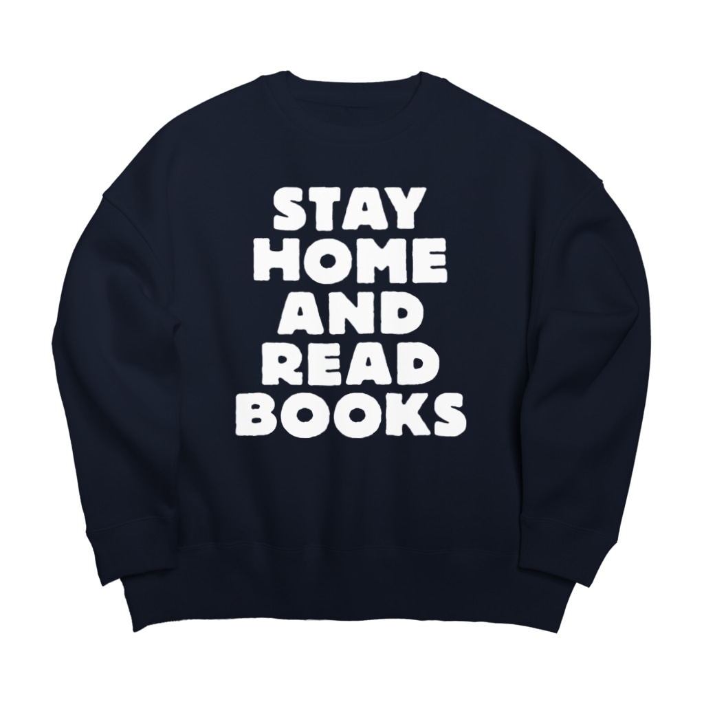 SAIWAI DESIGN STOREのSTAY HOME AND READ BOOKS（WHITE） Big Crew Neck Sweatshirt