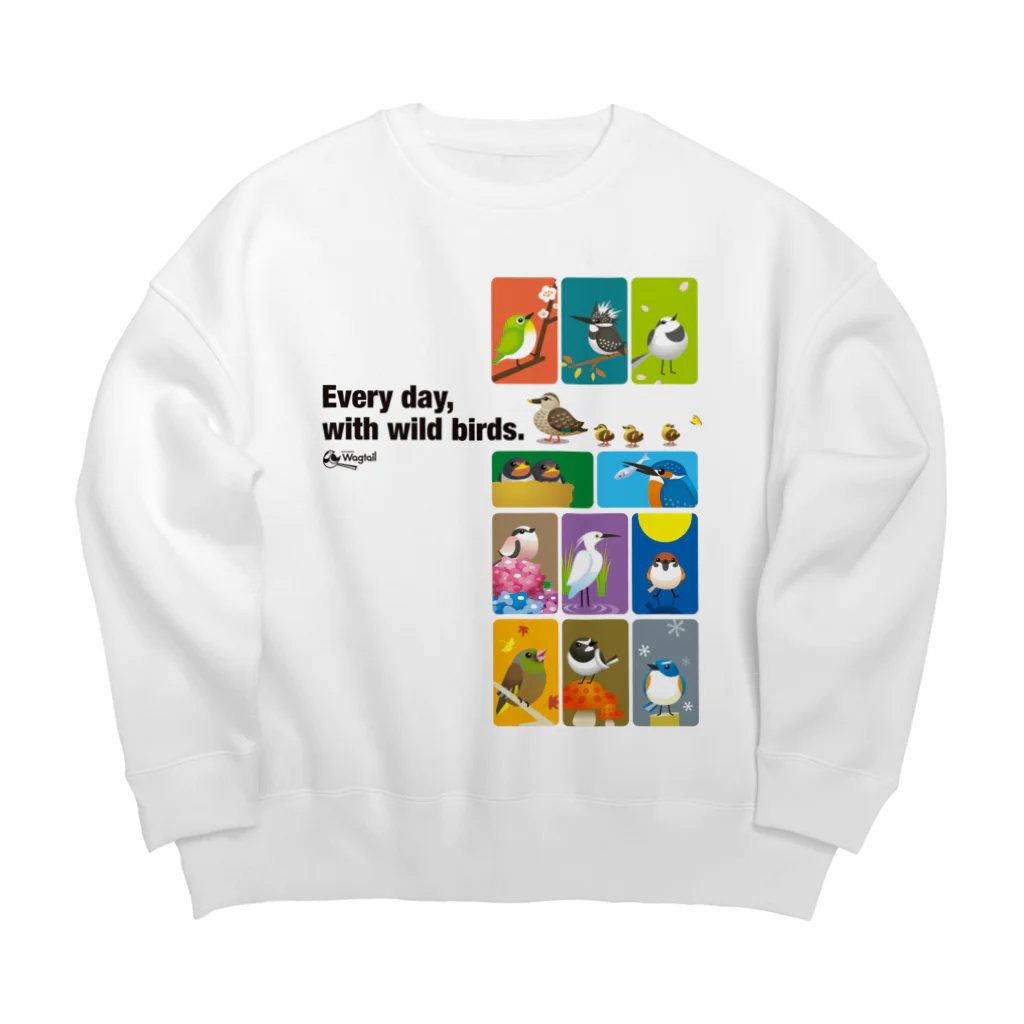 すたじお ワグテイルのことりの歳時記。 Big Crew Neck Sweatshirt