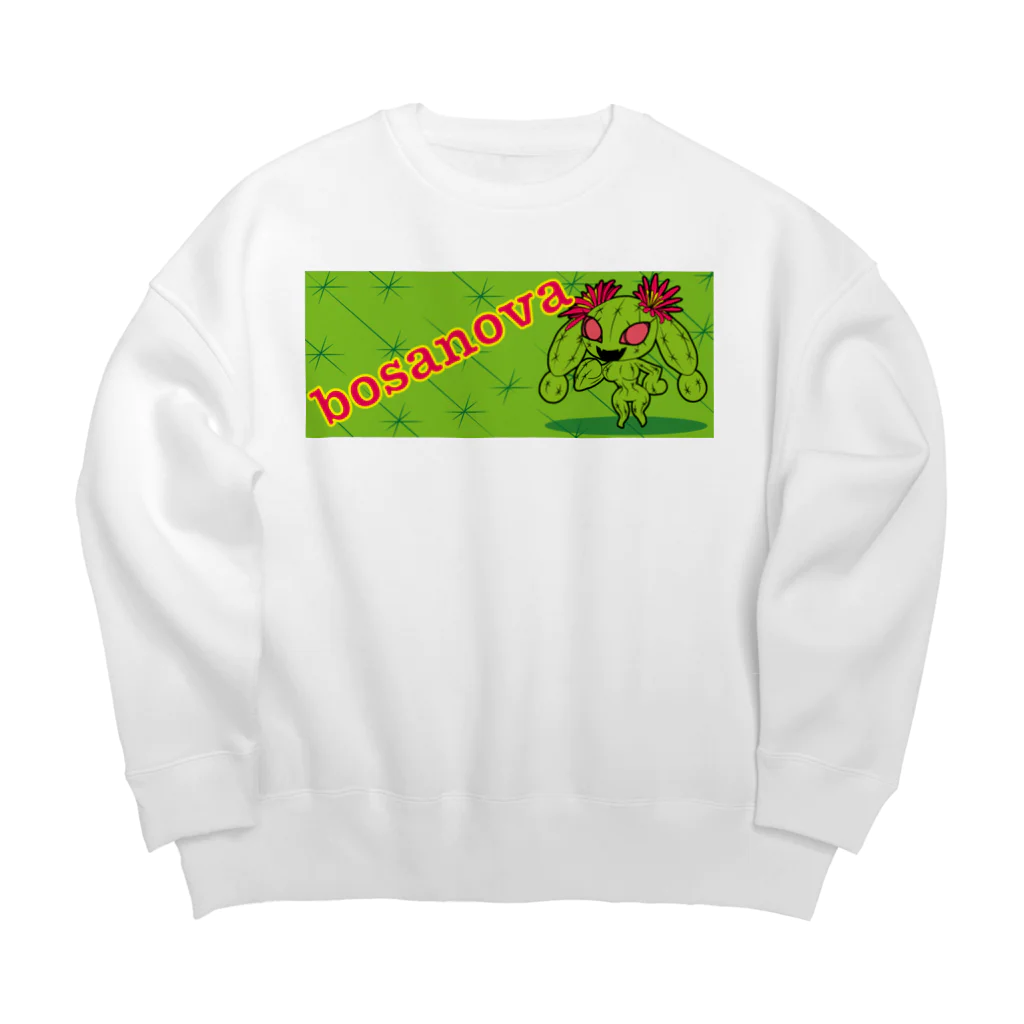 Peydart@ゾンビ系のサボテンのボサノバ Big Crew Neck Sweatshirt