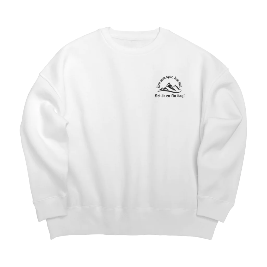 焔画商店 のDen som spar, han har.　＆　Det är en fin dag! Big Crew Neck Sweatshirt