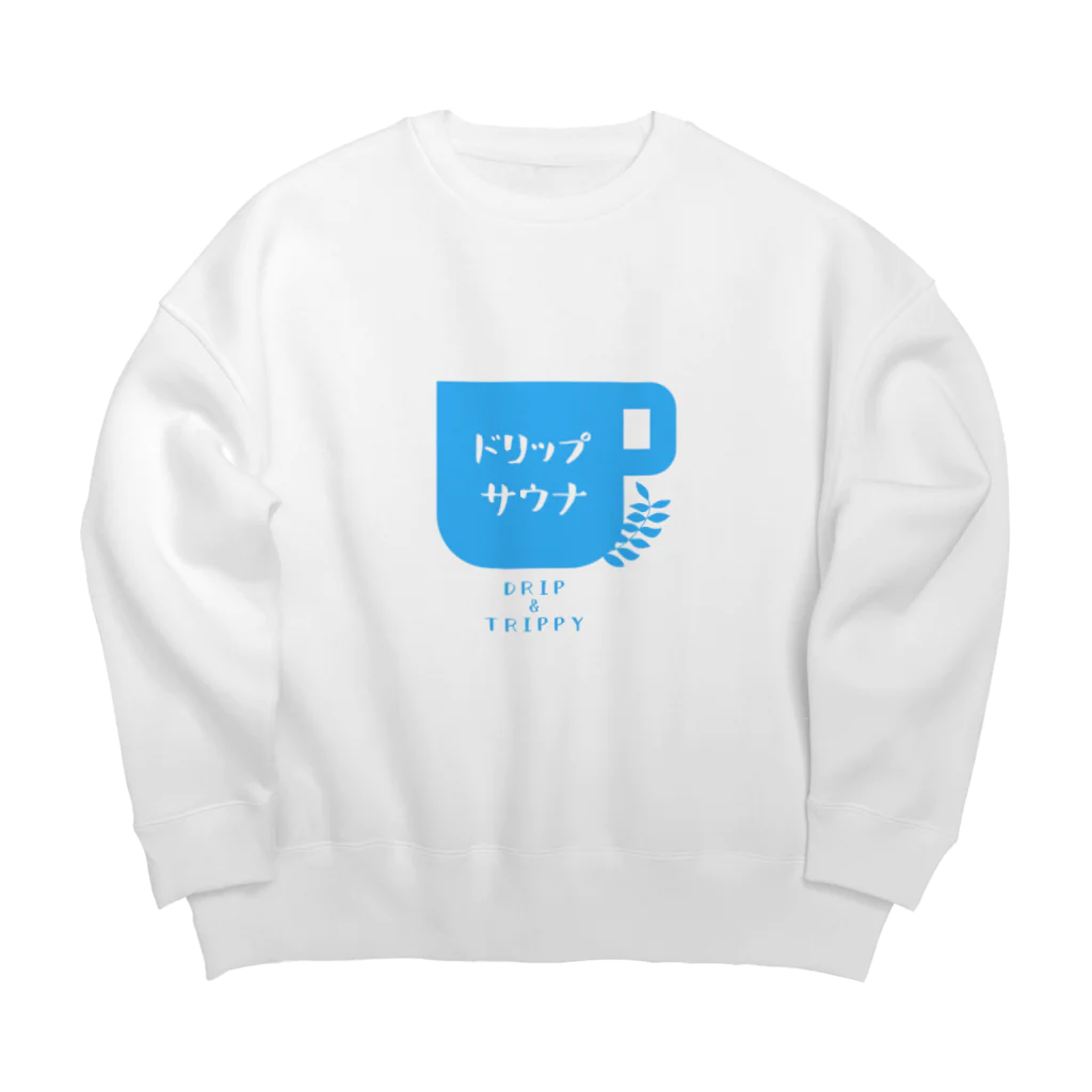 さうなさんのドリップサウナ Big Crew Neck Sweatshirt