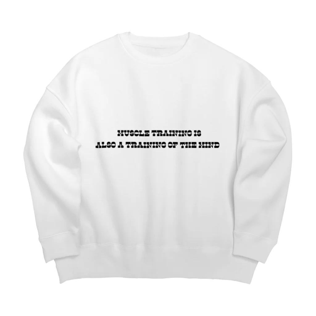 muscle_0419のMuscle training is also a training of the mind. Big Crew Neck Sweatshirt