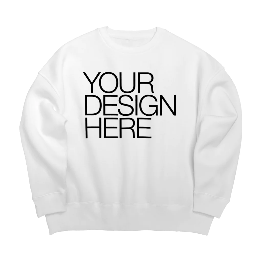 DAのYOUR DESIGN HERE Big Crew Neck Sweatshirt