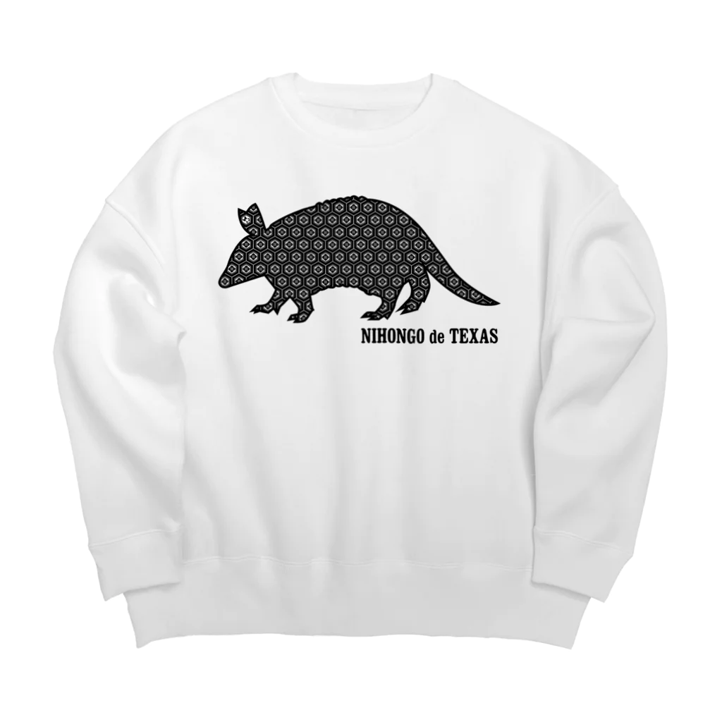 日本語でテキサス公式SHOP☆の和風アルマジロ☆ Big Crew Neck Sweatshirt