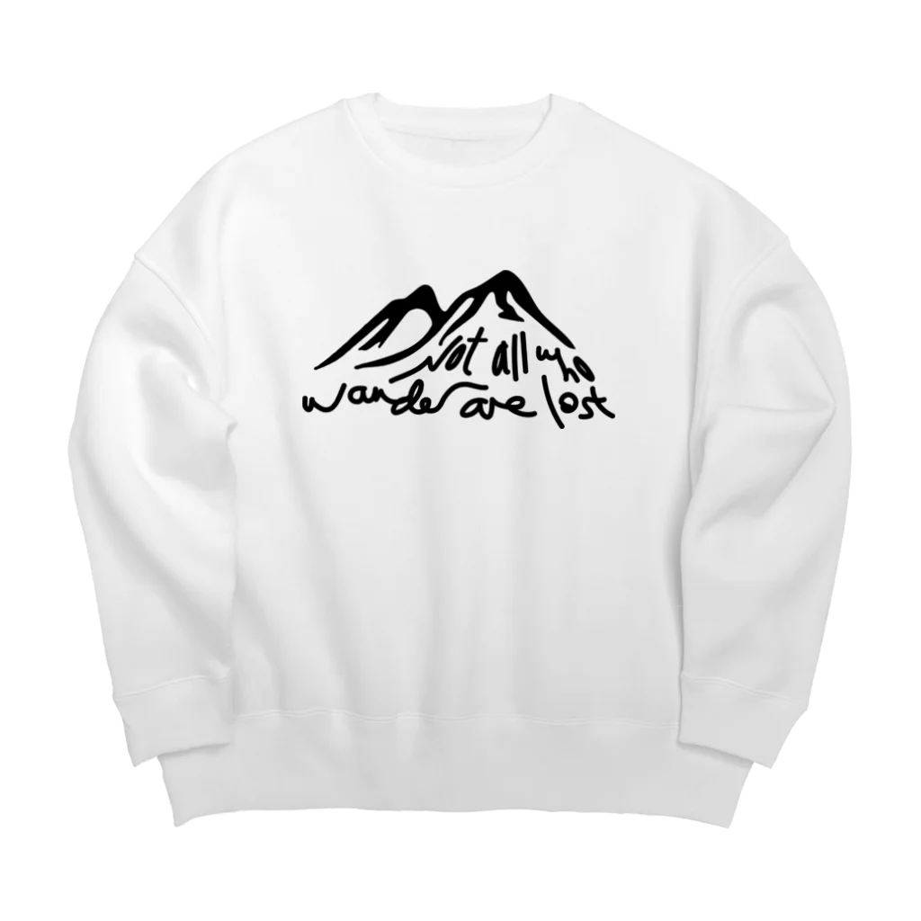 emmacchiのNot All Who Wander Are Lost (黒文字) Big Crew Neck Sweatshirt