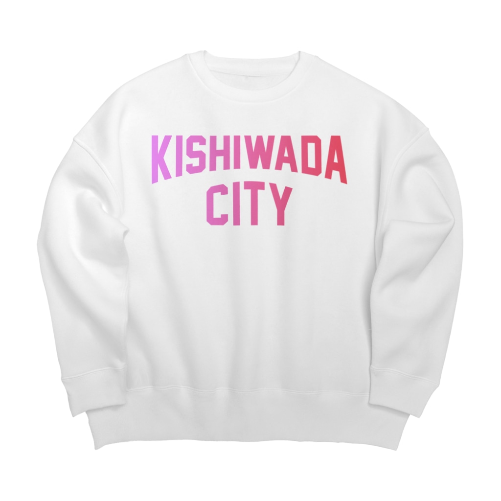 JIMOTO Wear Local Japanの岸和田市 KISHIWADA CITY Big Crew Neck Sweatshirt