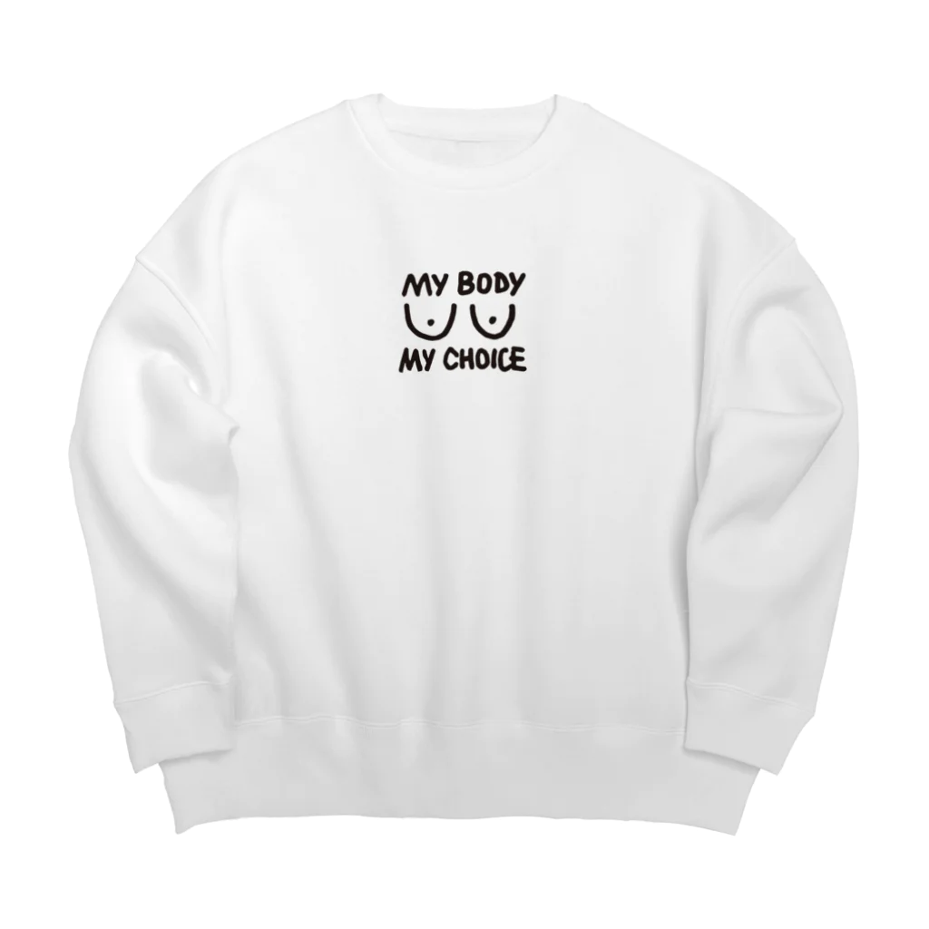 Femme.AのMy body My choice Big Crew Neck Sweatshirt