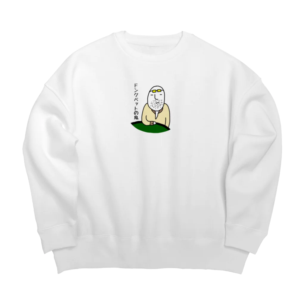 ちむのポーカーグッズのドンクベットの鬼 Big Crew Neck Sweatshirt