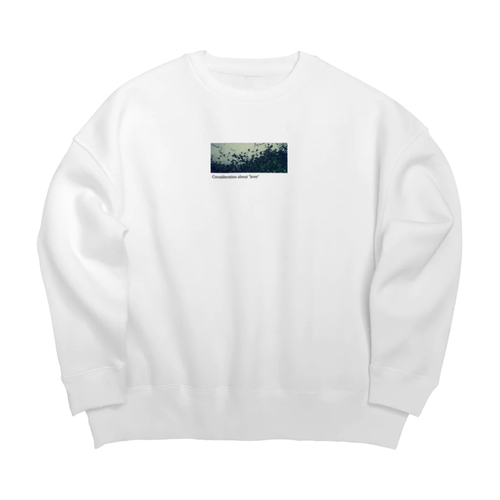 The Night ShiftのConsideration about "love" Big Crew Neck Sweatshirt