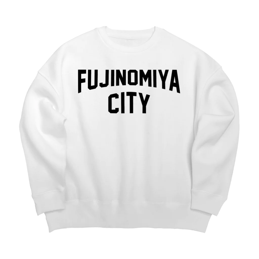 JIMOTOE Wear Local Japanの富士宮市 FUJINOMIYA CITY Big Crew Neck Sweatshirt