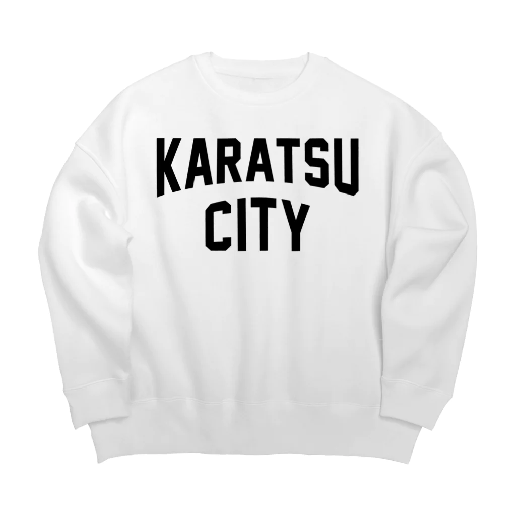 JIMOTO Wear Local Japanの唐津市 KARATSU CITY ビッグシルエットスウェット