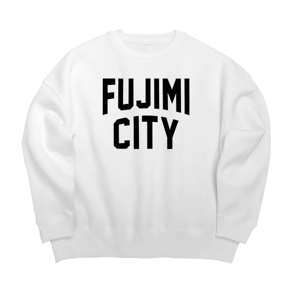 JIMOTOE Wear Local Japanの富士見市 FUJIMI CITY Big Crew Neck Sweatshirt