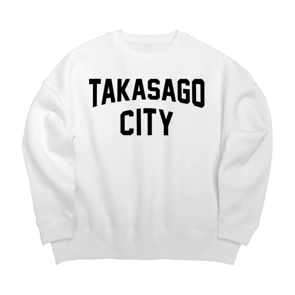 JIMOTOE Wear Local Japanの高砂市 TAKASAGO CITY Big Crew Neck Sweatshirt