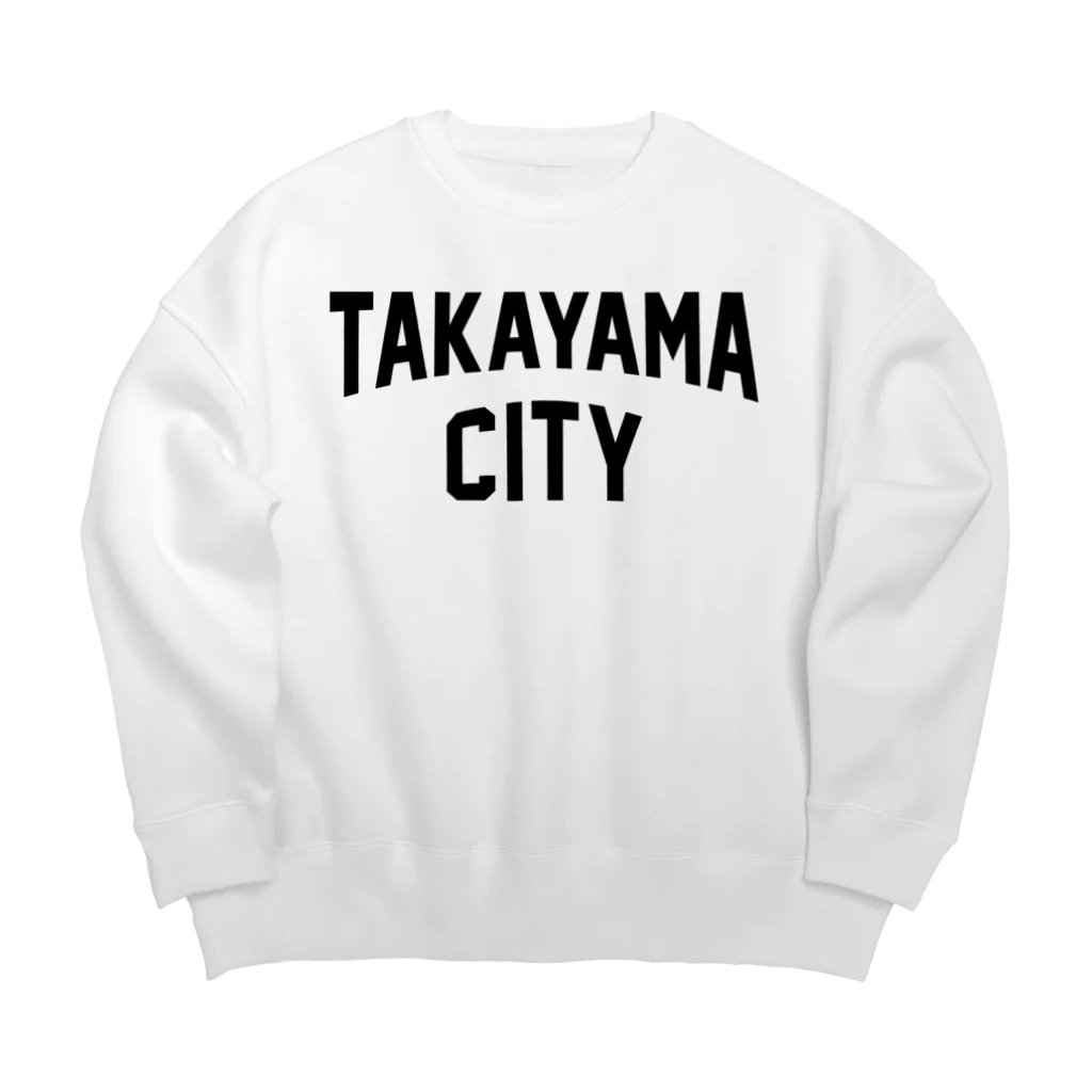 JIMOTOE Wear Local Japanの高山市 TAKAYAMA CITY ビッグシルエットスウェット