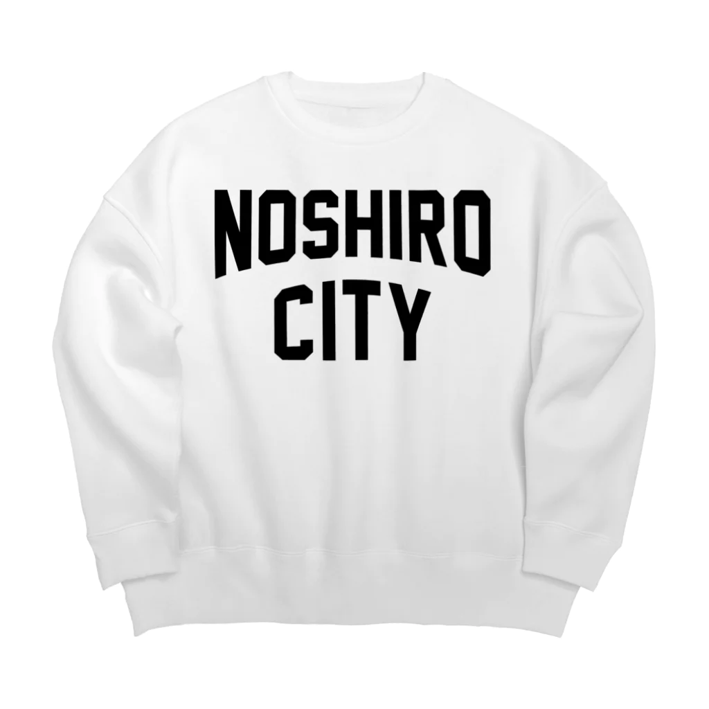 JIMOTOE Wear Local Japanの能代市 NOSHIRO CITY Big Crew Neck Sweatshirt