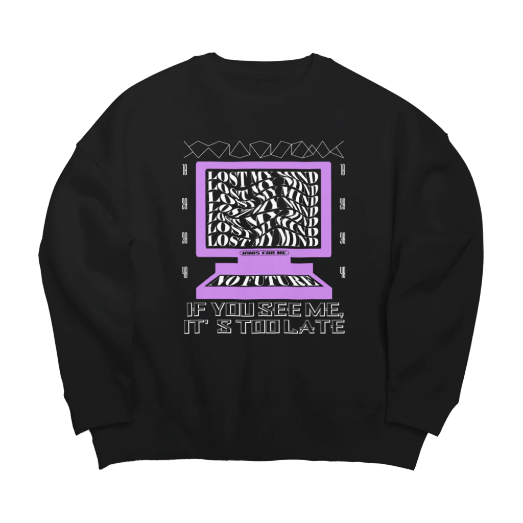 HYBS FOR MEのお先真っ暗 Big Crew Neck Sweatshirt