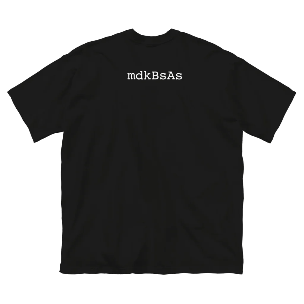 mdkBsAsのDance like nobody’s watching  Big T-Shirt