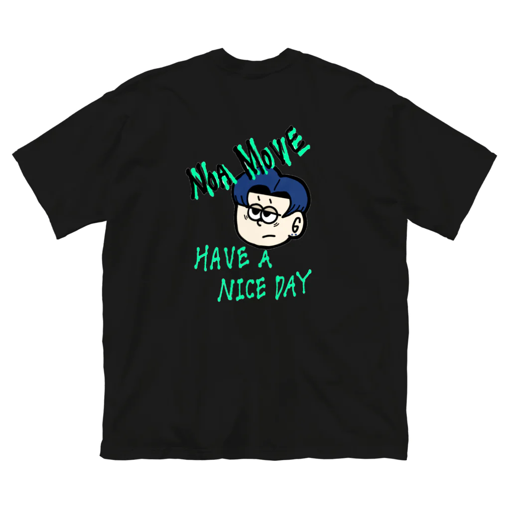 NoaMOVEのHAVE A NICE DAY ビッグシルエットTシャツ