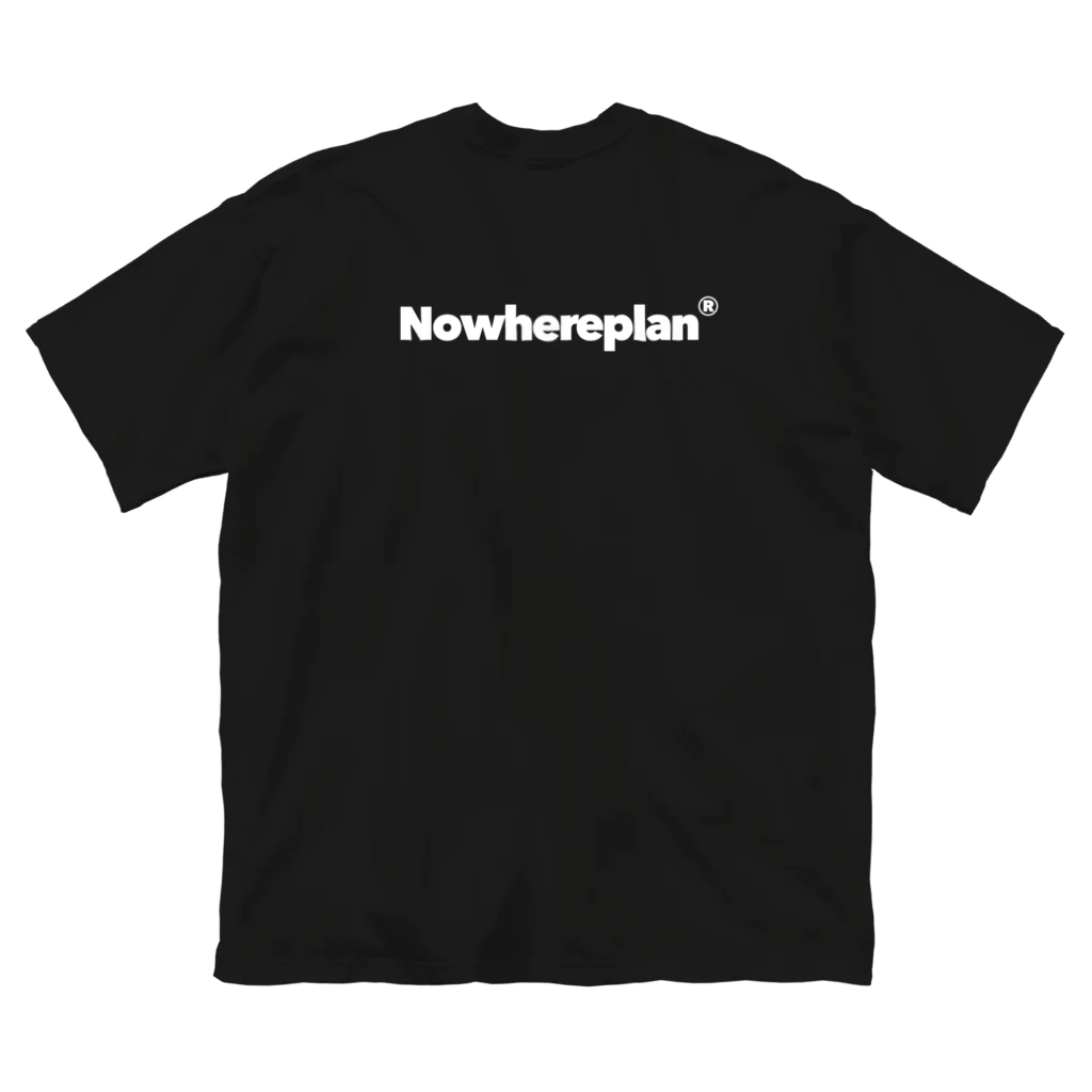 Nowhereplanのnowhere circle B Big T-Shirt